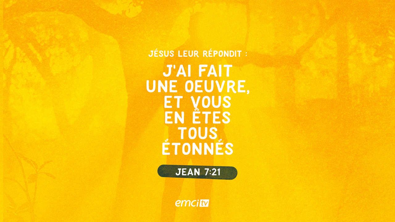 Jean 7:21
