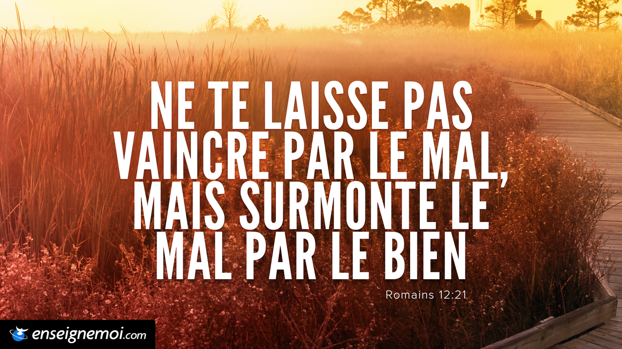 Romains 12:21