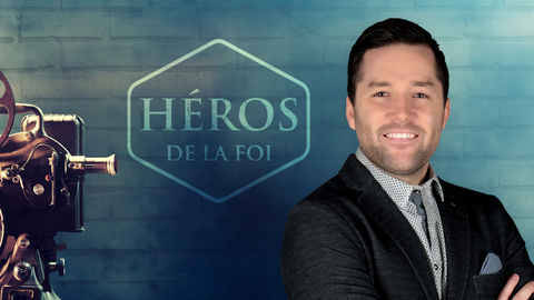Visuel de l'émission Héros de la foi