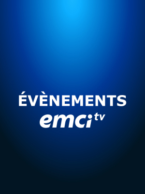 Évènements EMCI TV