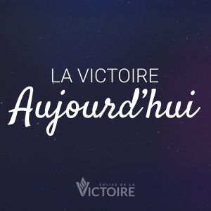 La victoire aujourd'hui