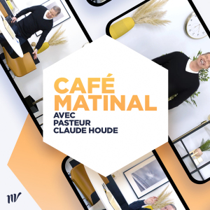 Café Matinal - Nouvelle Vie