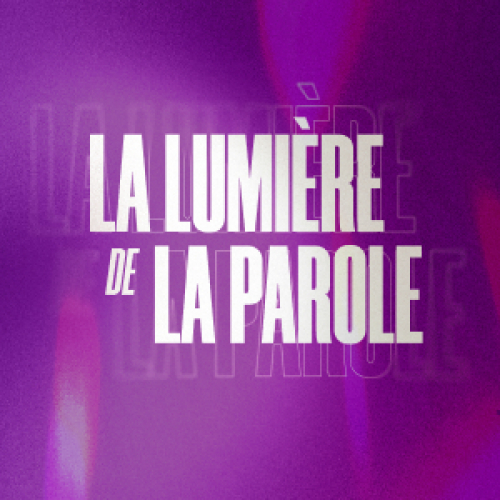 La lumière de la Parole