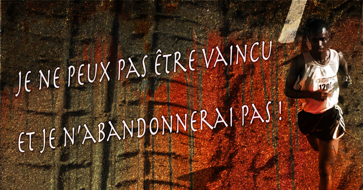 Je Ne Peux Pas Etre Vaincu Et Je N Abandonnerai Pas Emci Tv Je Ne Peux Pas Etre Vaincu Et Je N Abandonnerai Pas Emci Tv