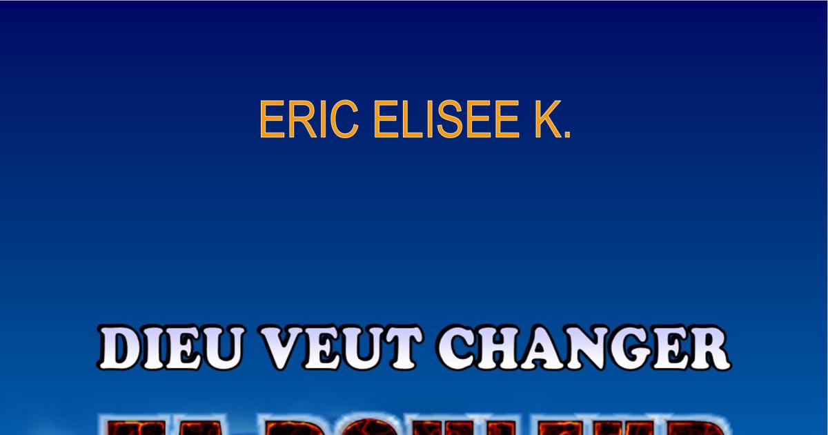 Dieu Veut Changer Ta Douleur En Actions De Graces 3 Eric Elisee Kouakou Emci Tv