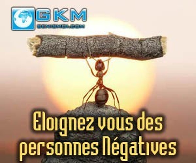 Eloignez Vous Des Personnes Negatives Emci Tv Eloignez Vous Des Personnes Negatives Emci Tv