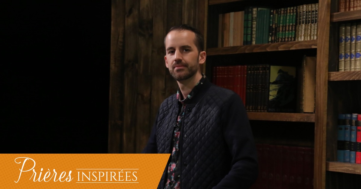 Ton Dieu ordonne que tu sois puissant ! - Prières inspirées - Jérémy