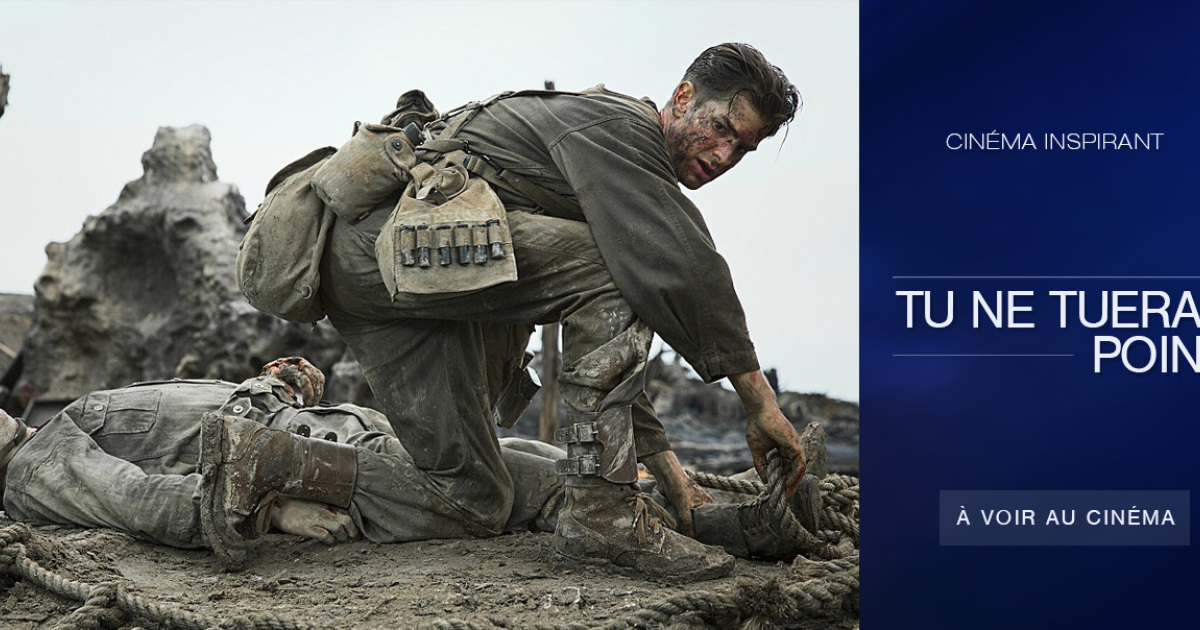Tu Ne Tueras Point Film 1988 Tu ne tueras point (Hacksaw Ridge), un film époustouflant de Mel Gibson