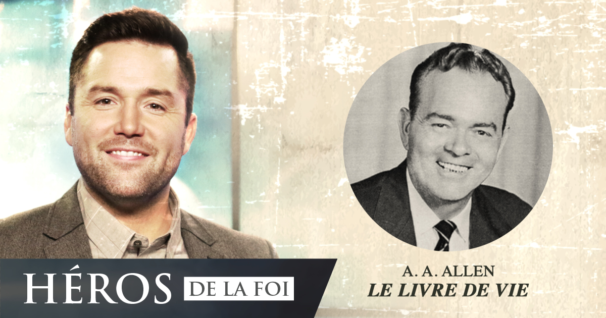 Le livre de vie - A. A. Allen - Héros de la foi - EMCI TV