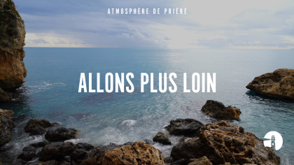 Allons plus loin