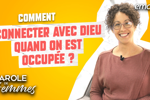 Comment développer sa relation avec Dieu en tout temps ?