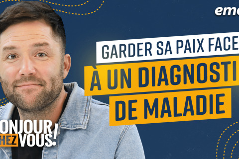 Comment garder sa paix face à un diagnostic de maladie ?