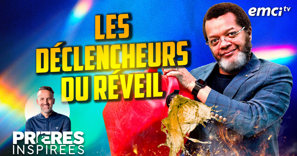 Les déclencheurs du réveil - Prières inspirées - Marcello Tunasi - EMCI TV
