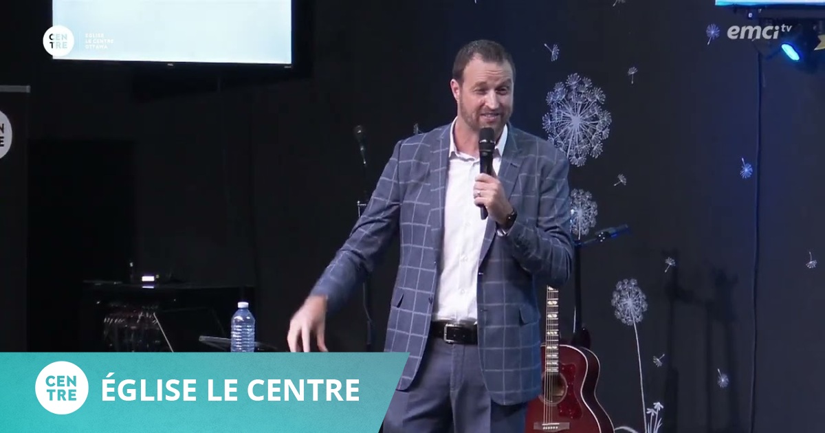 Santé émotionnelle - Église Le Centre - Mathieu Turpin - EMCI TV