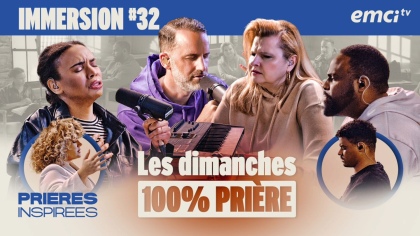 100% PRIÈRE - dimanche 6 juillet