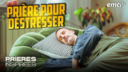 Prière pour déstresser